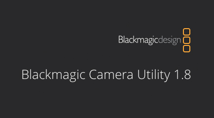 Firmware update 1.8 for Blackmagic Cameras