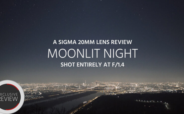 Sigma 20mm F/1.4 Art Lens Review - Moonlit Night