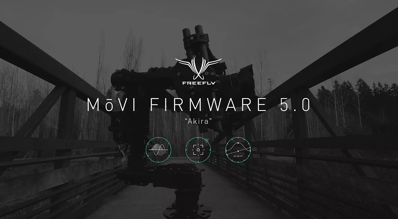 Freefly MōVi Firmware 5.0 Akira Gets Timelapse Mode, Increases Stability & More
