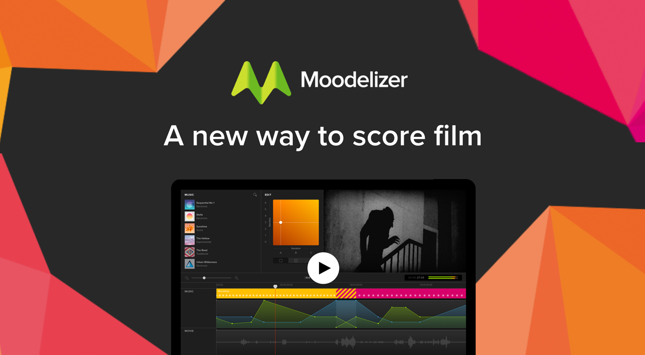 Moodelizer - Fingertip Customizable Music For Your Films