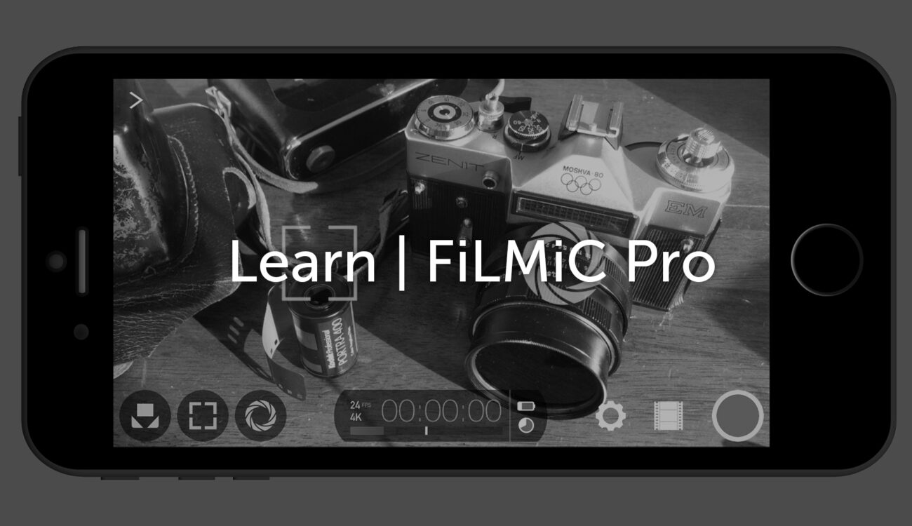 Smartphone Video Essentials - Filmic Pro Tutorial