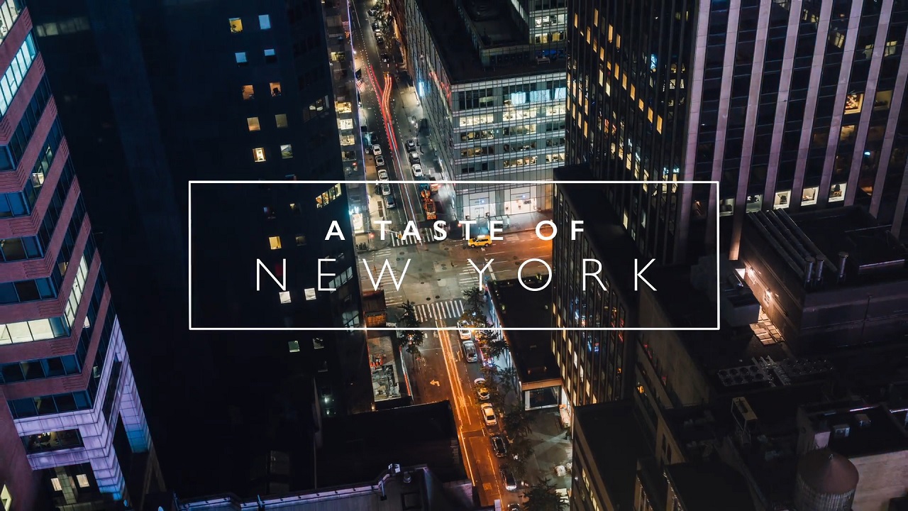 "A Taste of New York" - An Inspiring Time Lapse Journey Through NYC