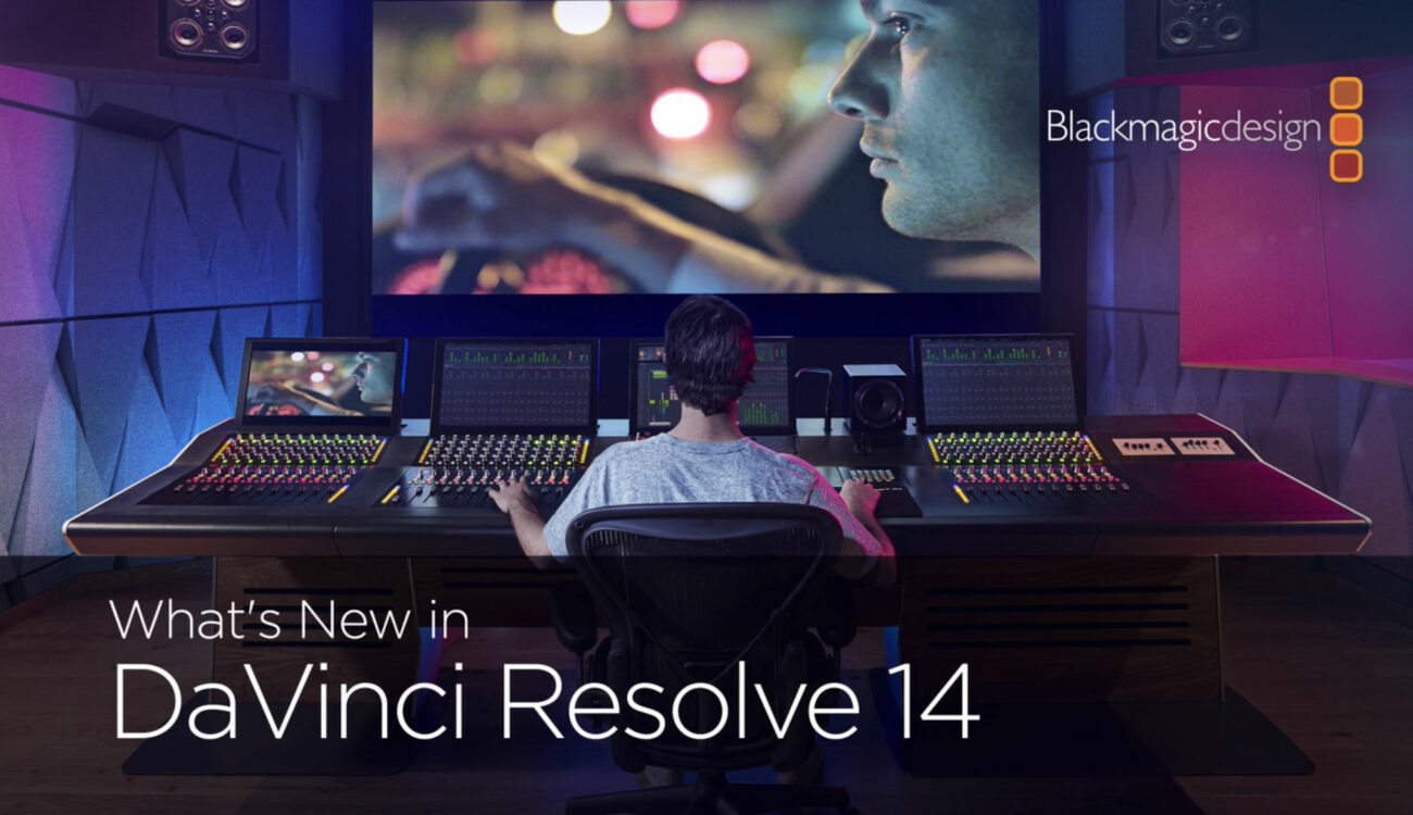 Blackmagic DaVinci Resolve 14 Now Available for Download for Free, with New Features