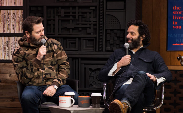 Sundance 2018:  Career Advice from Nick Offerman and Jason Mantzoukas