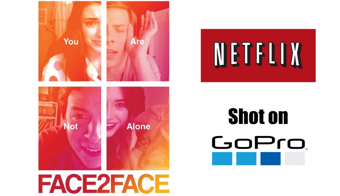 Face 2 Face – Movie Shot Entirely on GoPro on Netflix