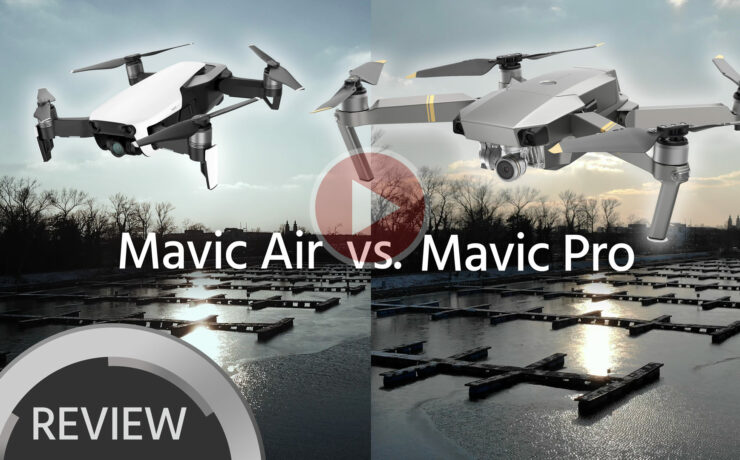 DJI Mavic Air vs. Mavic Pro Footage Comparison