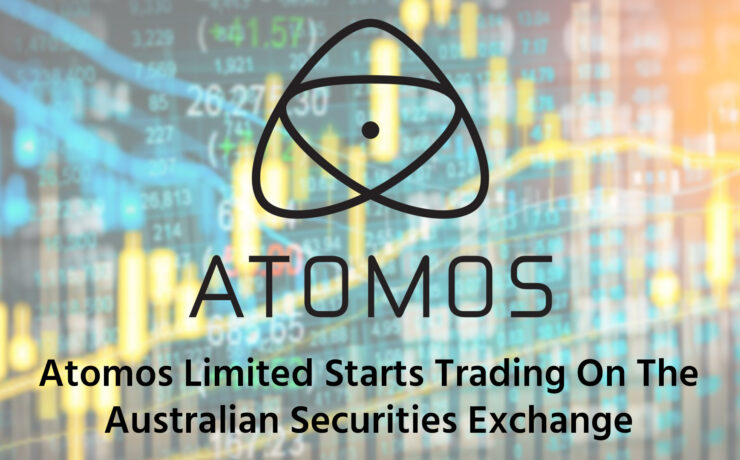 Atomos Starts Trading On The Australian Securities Exchange