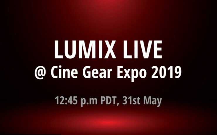 Panasonic LUMIX Live Stream from Cine Gear 2019