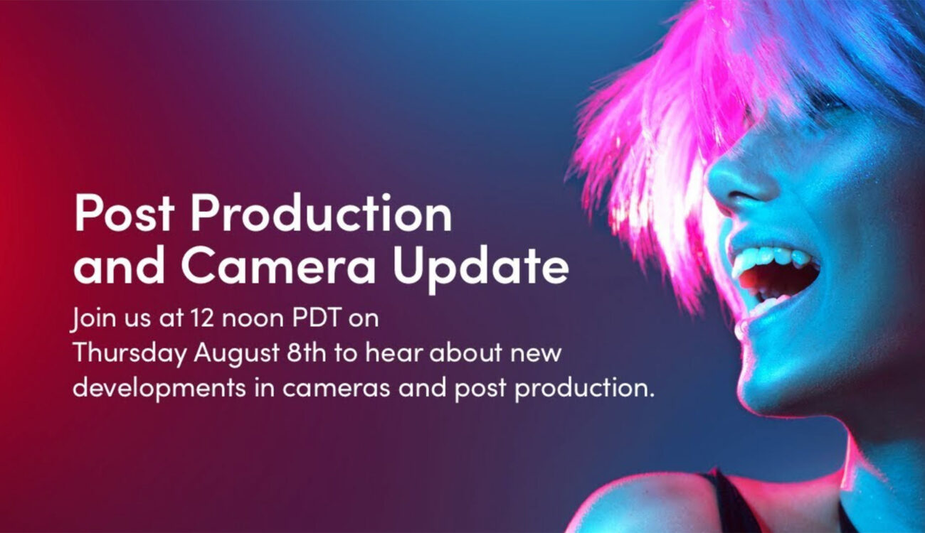 Blackmagic Design Teases "Post Production and Camera Update" Stream Later Today