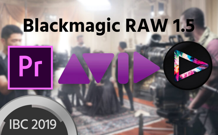 Blackmagic RAW Now in Premiere Pro CC, Avid Media Composer and Edius