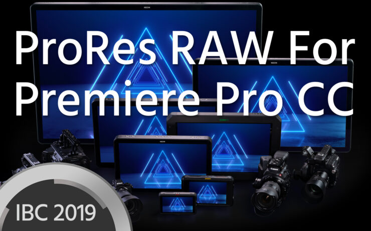ProRes RAW Support in Premiere Pro CC Announced