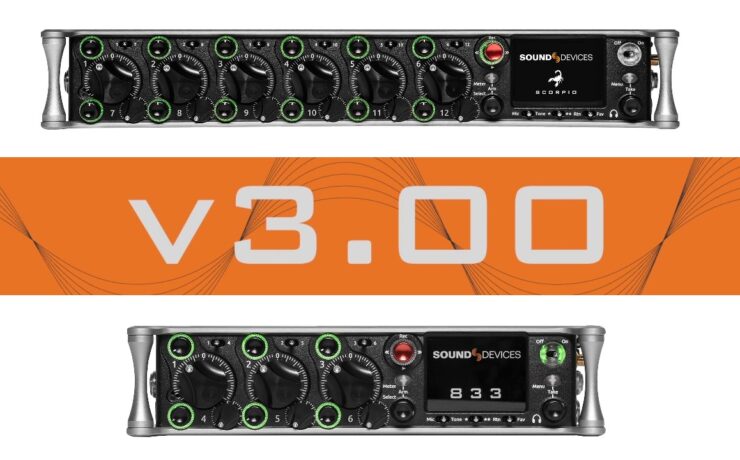 Sound Devices Scorpio and 833 V3.00 Update Released - MixAssist and CL-12