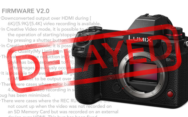Panasonic S1H RAW Video Output Delayed, Firmware 2.0 Still Coming