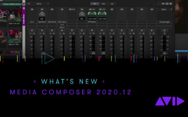 Media Composer 2020.12 – Native H.265/HEVC Support & More