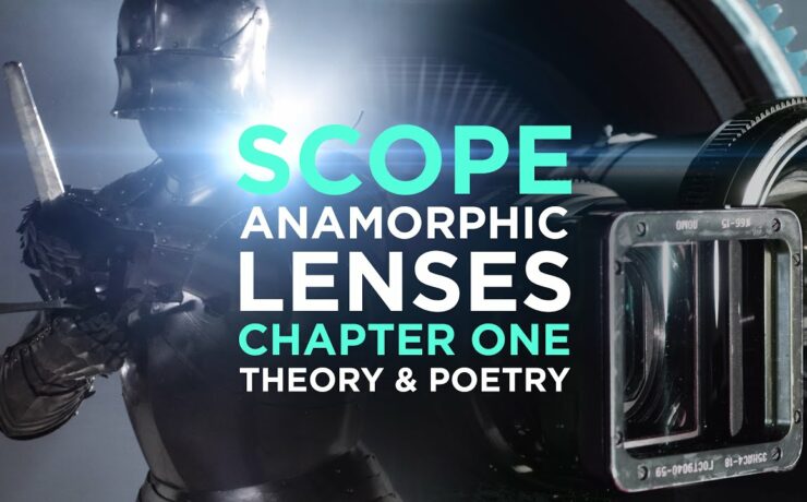 Anamorphic Lenses in Cinema - Media Division SCOPE Chapter One