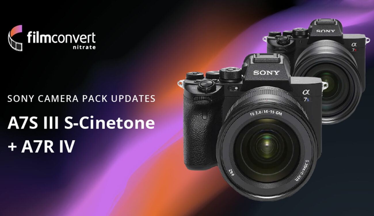 FilmConvert Profile for Sony a7R IV and a7S III S-Cinetone Released