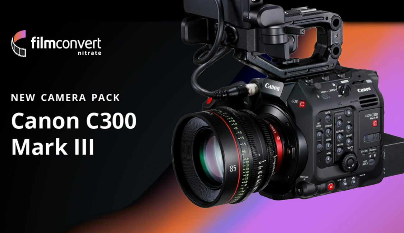 FilmConvertがキヤノンEOS C300 Mark IIIのプロファイルをリリース