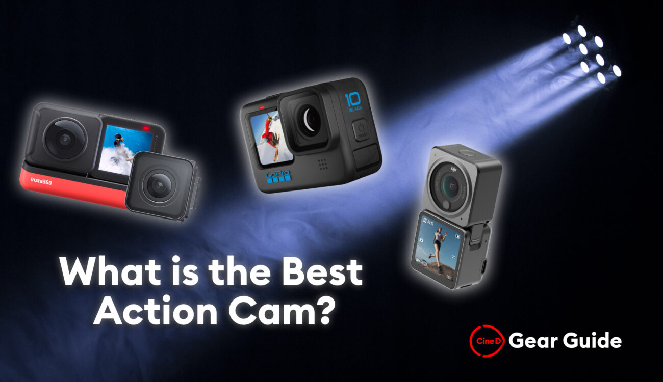 The Best Action Cams on the Market – Gear Guide Spotlight