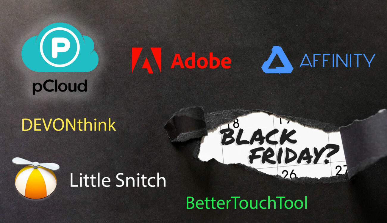 Best Productivity Software Deals – pCloud, Affinity, Adobe, DevonThink, Little Snitch, Better Touch Tool