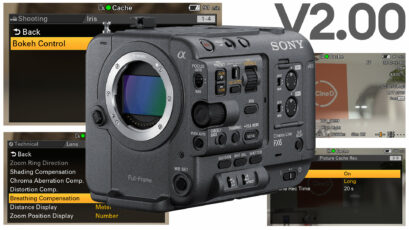 Sony FX6 Firmware V2 - Touch Tracking AF, Bokeh Control Mode, Breathing Compensation and More
