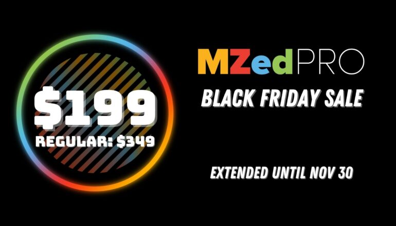 MZed Black Friday Sale - Film School Without Debt – Plus Gear Giveaways, Freebies, & Massive Discounts
