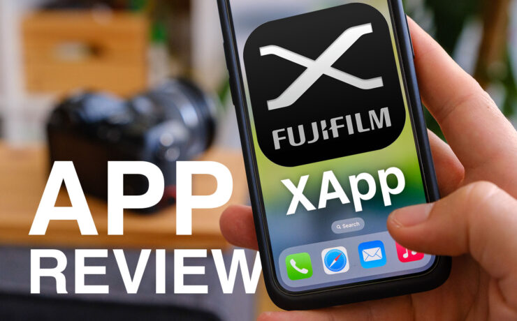 FUJIFILM XApp Review - Finally A Good Camera Companion App?