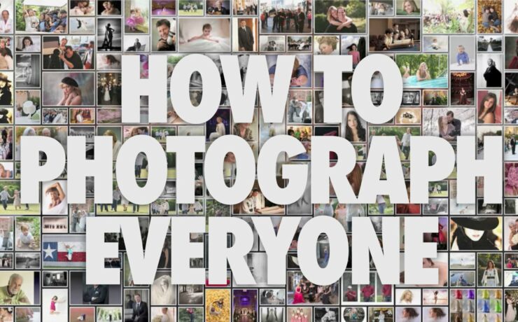 How to Photograph Everyone