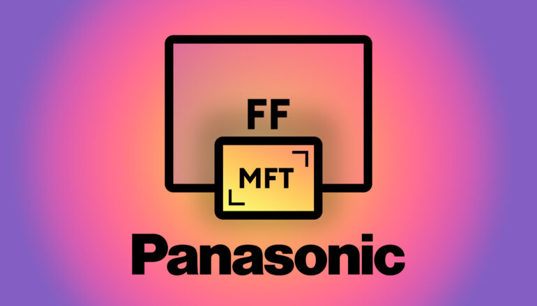 Poll: Should Panasonic Stop Making MFT Cameras and Concentrate on Building Full-Frame Only?