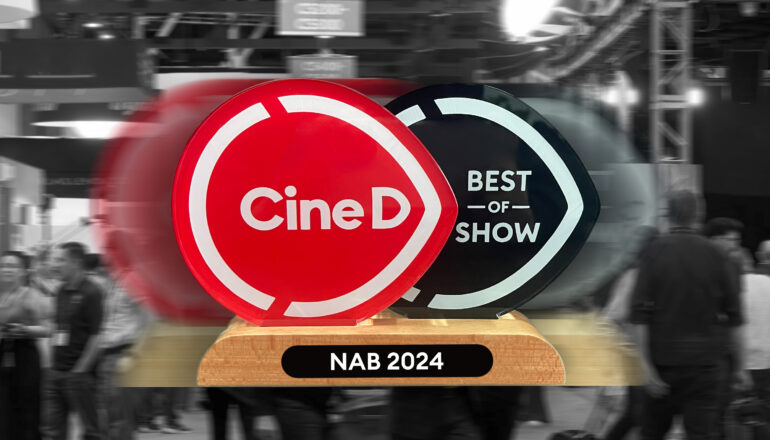 NAB 2024 CineDベスト・オブ・ショー・アワード － 各メーカーの応募を開始