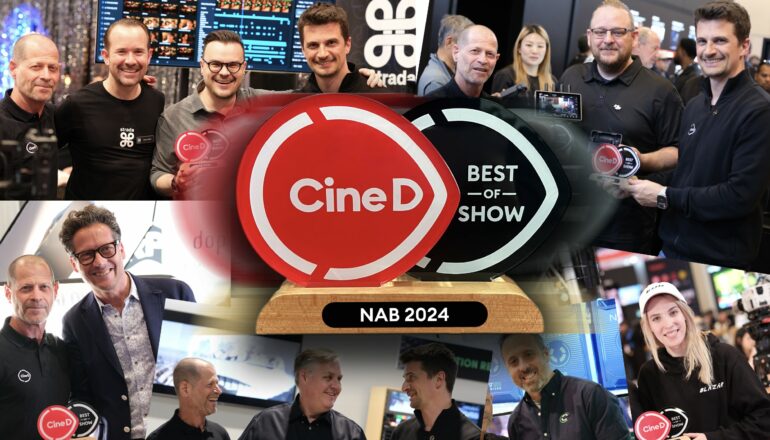 NAB 2024のCineD最優秀賞受賞者 - Blackmagic Design、Blazar、CoreSWX、DJI、DoPchoice、Strada