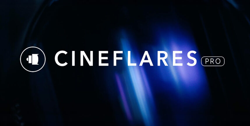 CINEFLARES PRO Subscription Launched – Exclusive 20% Discount for CineD Readers