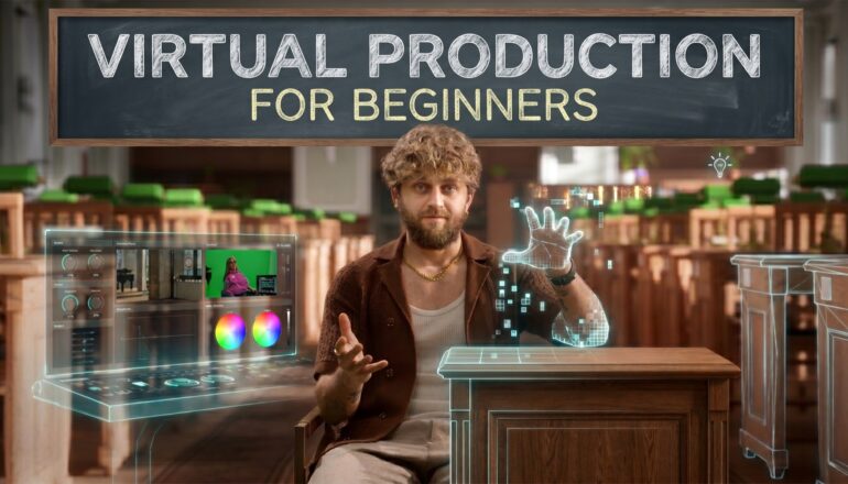 Virtual Production for Beginners