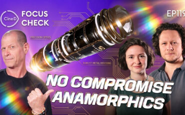 Glaswerk: Building High-End Anamorphic Lenses From the Ground Up – Focus Check ep119