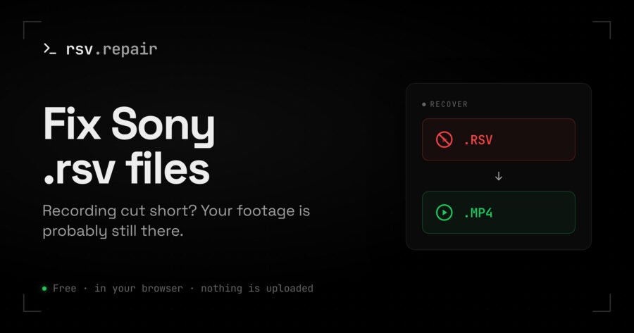 rsv.repair is a free recovery tool for Sony .rsv files