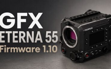 Lanzan el Firmware 1.10 para la GFX ETERNA 55 de FUJIFILM - La hoja de ruta promete control automático de filtros ND, compatibilidad con LANC y reproducción de archivos MXF