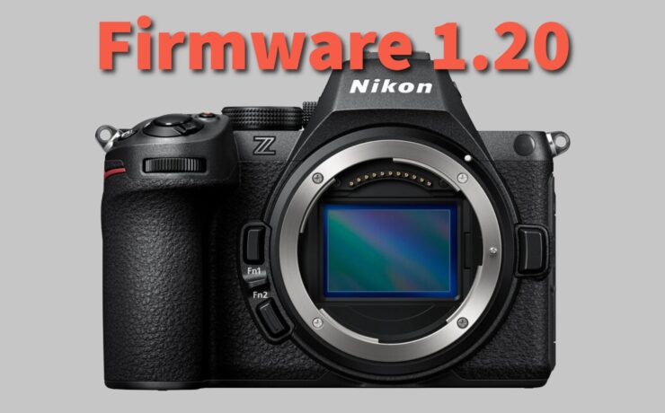 Nikon Z5II Firmware 1.20 Released – Imaging Recipe Rename, Aperture Freed in Shutter Priority, and Wi-Fi Always ON