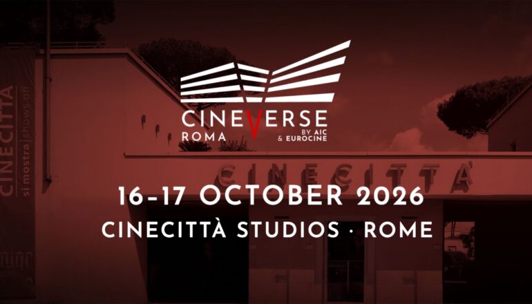 CineVerse Roma Comes to Cinecittà Studios – Expo Floor, Hands-On Tech Room, AIC IMAGO Panels