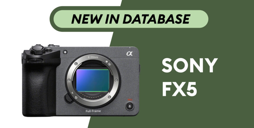 Sony FX5 - Newly Added to Camera Database