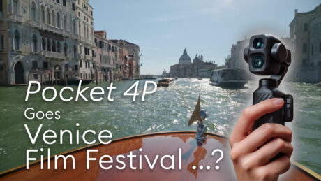 A Pocket Camera at the Venice Film Festival – What DJI Wants With the Osmo Pocket 4P
